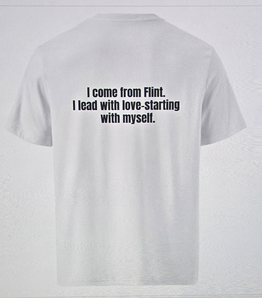 Flint Made. Self-love Powered T-shirt