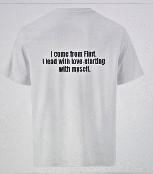 Flint Made. Self-love Powered T-shirt